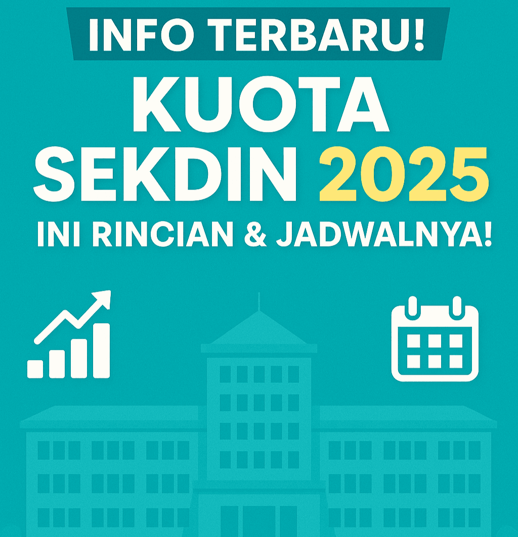info kuota sekdin 2025