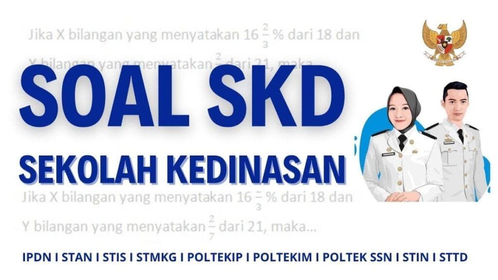 kisi kisi sekolah kedinasan
